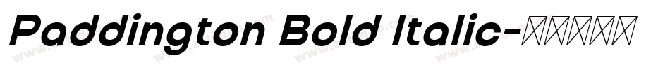 Paddington Bold Italic字体转换 Paddington Bold Italic字体转换